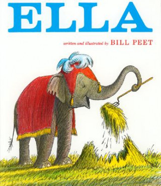 Kniha Ella Bill Peet