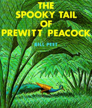 Kniha Spooky Tail of Prewitt Peacock Bill Peet