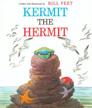 Carte Kermit the Hermit Bill Peet