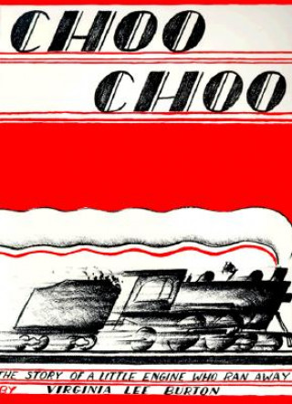 Livre Choo Choo Virginia Lee Burton