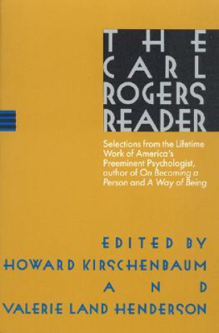 Carte The Carl Rogers Reader Carl R. Rogers