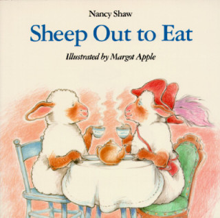 Kniha Sheep out to Eat Nancy Shaw