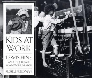 Kniha Kids at Work Russell Freedman