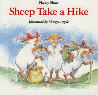 Kniha Sheep Take a Hike Nancy Shaw