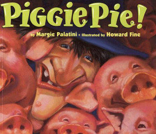 Książka Piggie Pie Margie Palatini