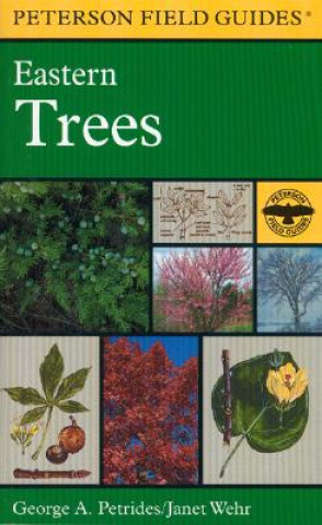 Könyv Field Guide to Eastern Trees George A. Petrides