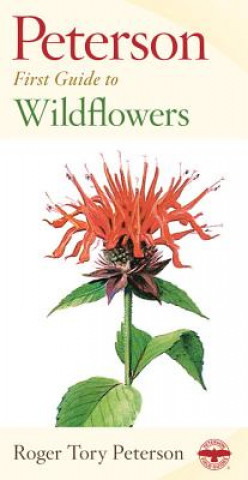 Carte First Guide to Wildflowers Roger Tory Peterson Institute