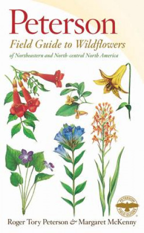 Книга A Field Guide to Wildflowers Roger Tory Peterson Institute