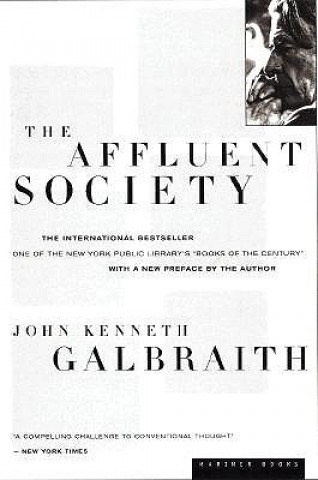 Carte The Affluent Society John Kenneth Galbraith