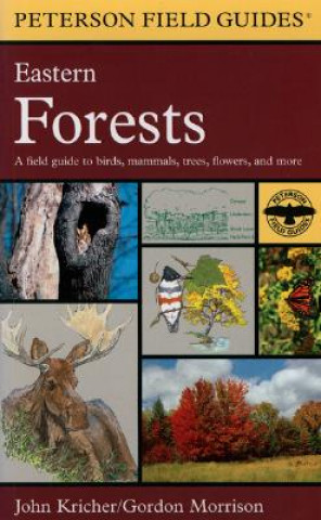 Книга Field Guide to Eastern Forests, North America John C. Kricher