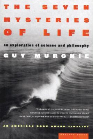 Könyv Seven Mysteries of Life Guy Murchie