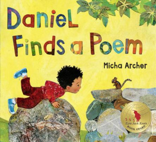 Könyv Daniel Finds a Poem Micha Archer