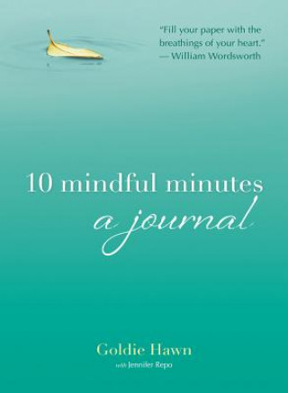 Book 10 Mindful Minutes Goldie Hawn