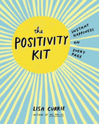 Livre The Positivity Kit Lisa Currie