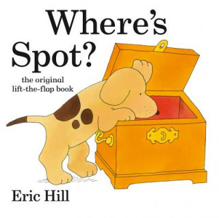 Könyv Where's Spot? Eric Hill