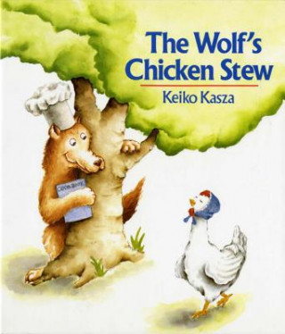 Livre The Wolf's Chicken Stew Keiko Kasza