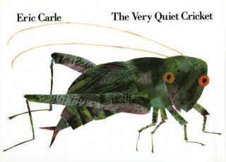 Kniha The Very Quiet Cricket Eric Carle