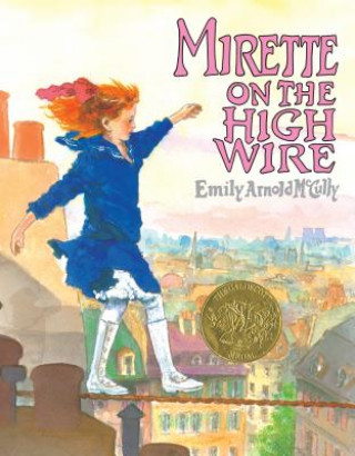 Книга Mirette on the High Wire Emily Arnold McCully