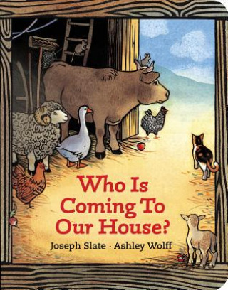 Book Who Is Coming to Our House? Joseph Slate