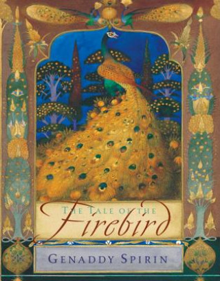 Könyv The Tale of the Firebird Gennadii Spirin