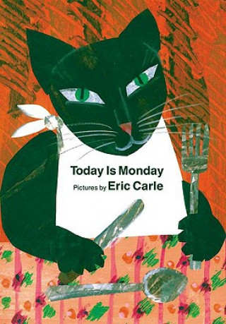 Kniha Today Is Monday Eric Carle