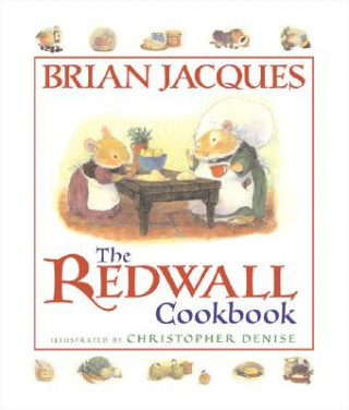 Könyv Redwall Cookbook Brian Jacques