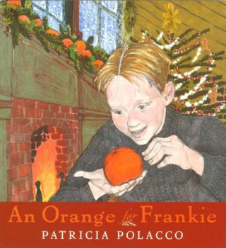 Könyv An Orange for Frankie Patricia Polacco