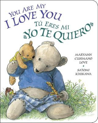 Könyv You Are My I Love You / Tu eres mi te quiero Maryann Cusimano Love