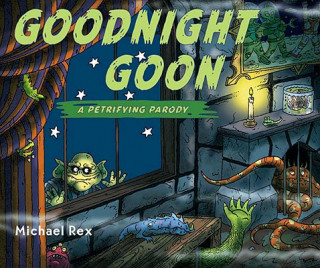 Book Goodnight Goon Michael Rex