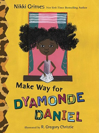 Kniha Make Way for Dyamonde Daniel Nikki Grimes