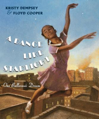 Kniha A Dance Like Starlight Kristy Dempsey