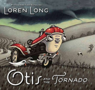 Kniha Otis and the Tornado Loren Long