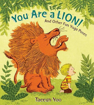 Könyv You Are a Lion! Taeeun Yoo