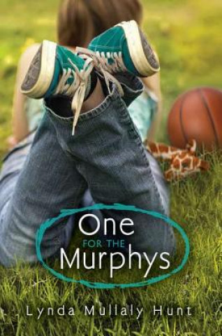 Könyv One for the Murphys Lynda Mullaly Hunt