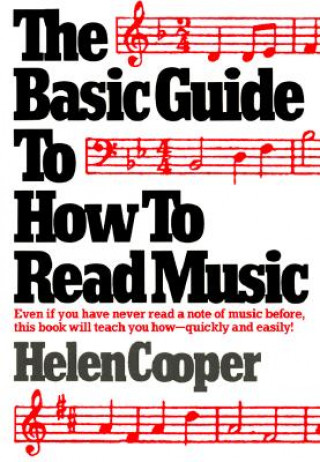 Könyv Basic Guide to How to Read Music Helen Cooper