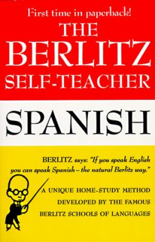 Carte Berlitz Self-Teacher - Spanish Berlitz Schools of Languages