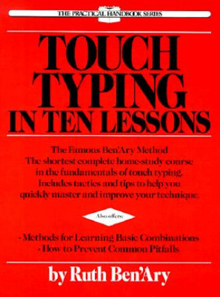 Kniha Touch Typing in Ten Lessons Ruth Ben'Ary