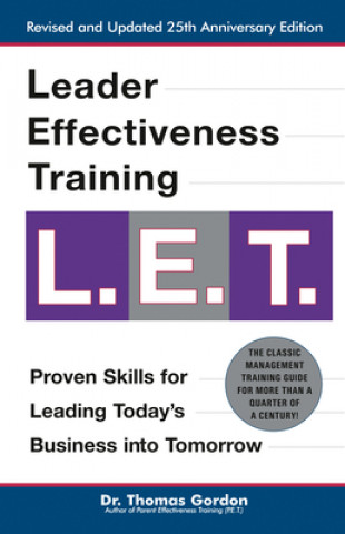 Книга Leader Effectiveness Training, L.E.T Thomas Gordon