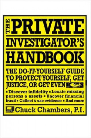 Książka The Private Investigator Handbook Chuck Chambers