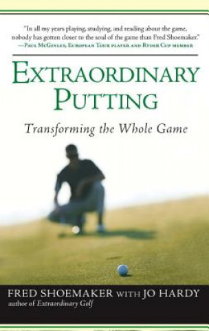 Buch Extraordinary Putting Fred Shoemaker