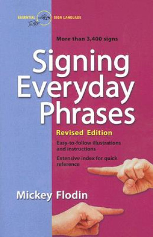 Könyv Signing Everyday Phrases Mickey Flodin