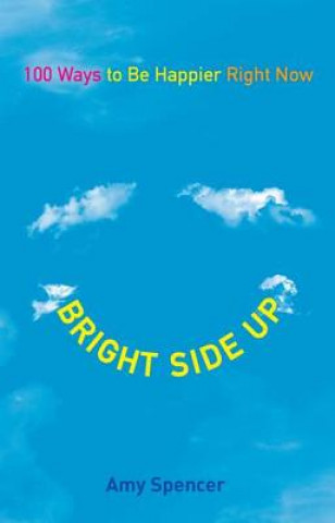 Libro Bright Side Up Amy Spencer