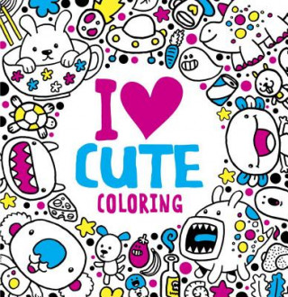 Livre I Heart Cute Coloring Jess Bradley