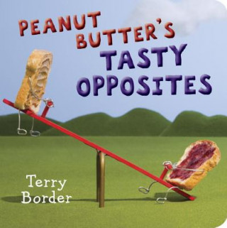 Βιβλίο Peanut Butter's Tasty Opposites Terry Border