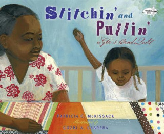 Kniha Stitchin' and Pullin' Pat McKissack