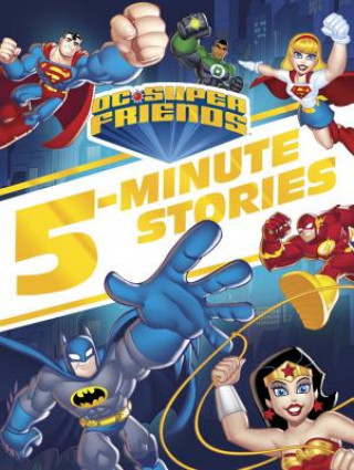Carte DC Super Friends 5-Minute Story Collection (DC Super Friends) Random House