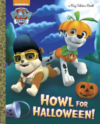 Könyv Howl for Halloween! Golden Books Publishing Company