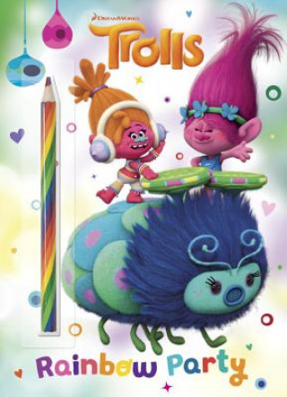 Könyv Rainbow Party! (DreamWorks Trolls) Golden Books Publishing Company