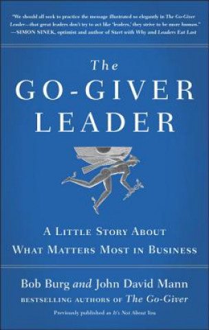 Kniha The Go-Giver Leader Bob Burg