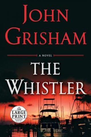 Książka The Whistler John Grisham